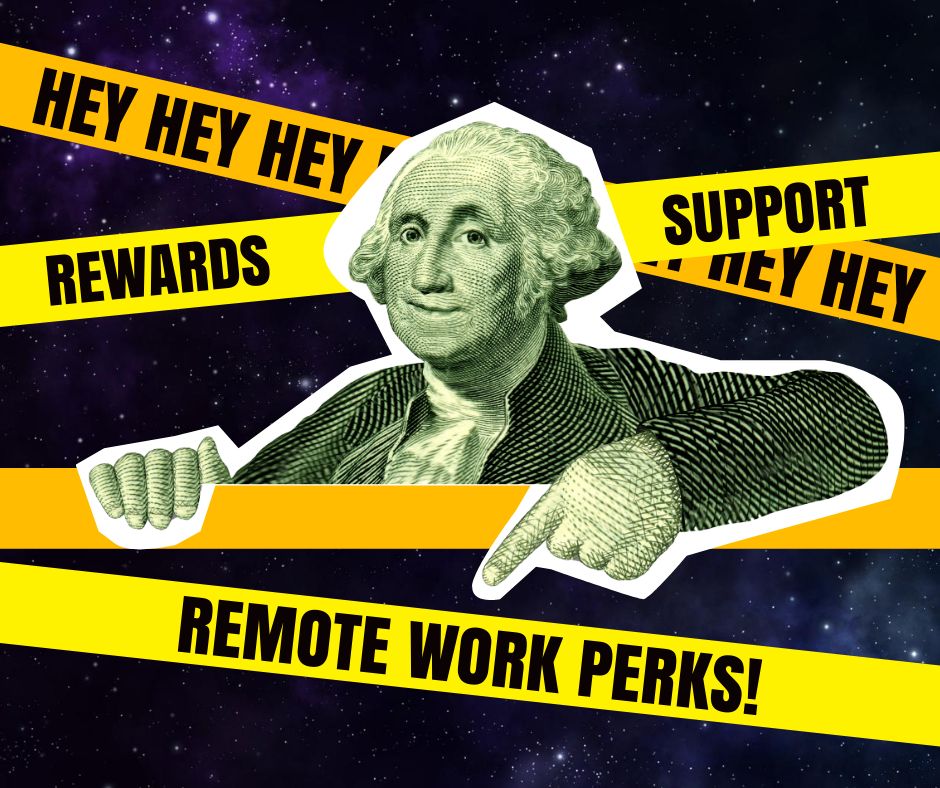 meme with george washington encouraging productivity in remote first world 