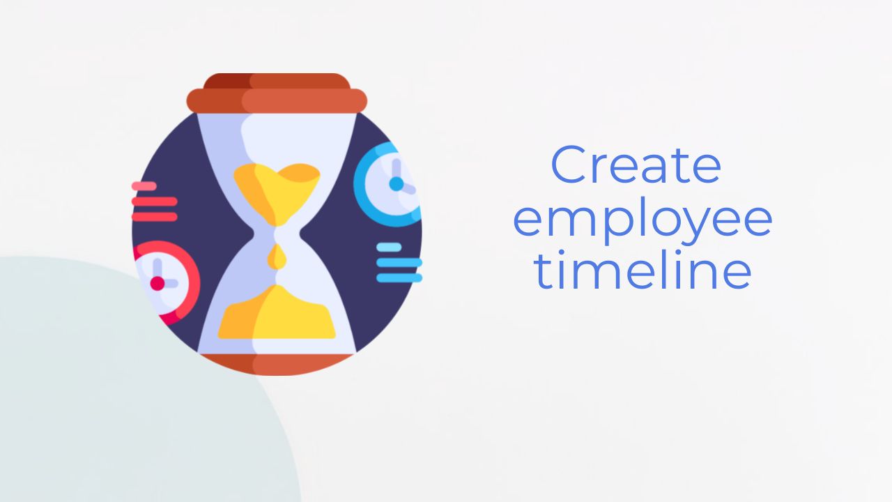 hourglass and text create employee timeline