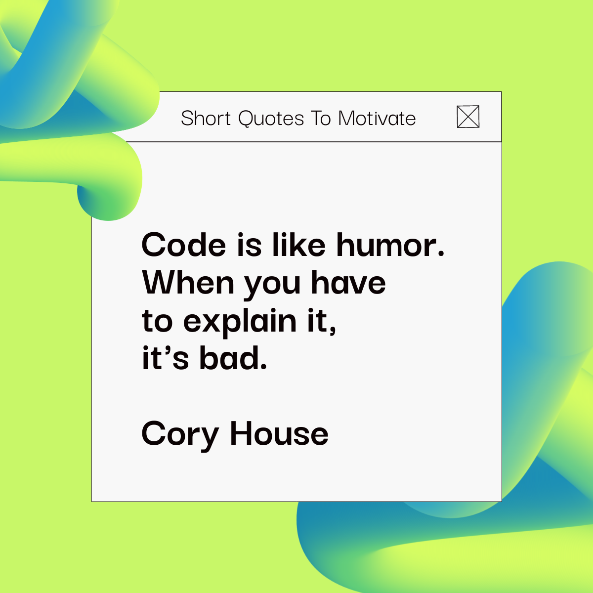 quote by Cory House