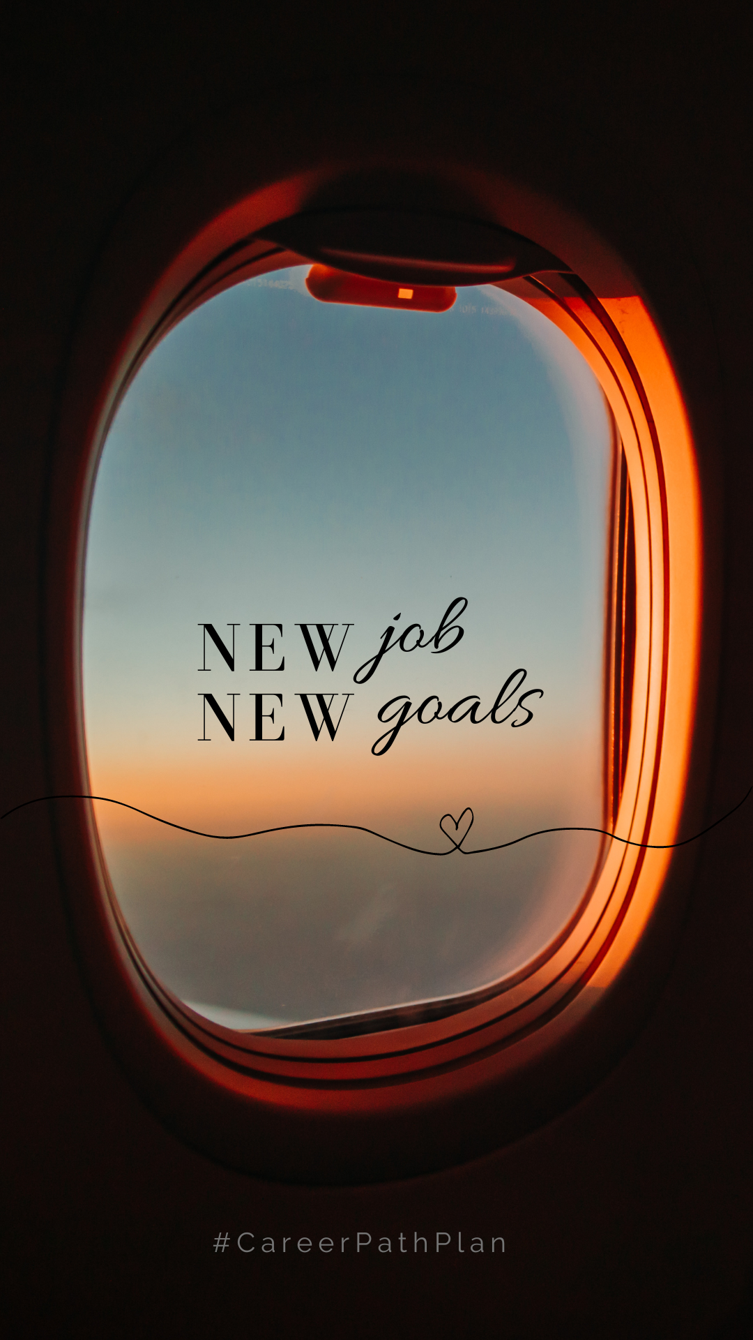 airplane window and words new job new goals 