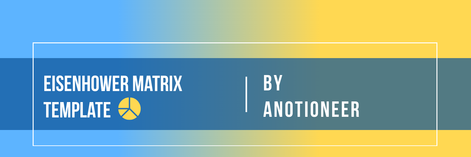 banner for Notion Eisenhower Matrix Template 