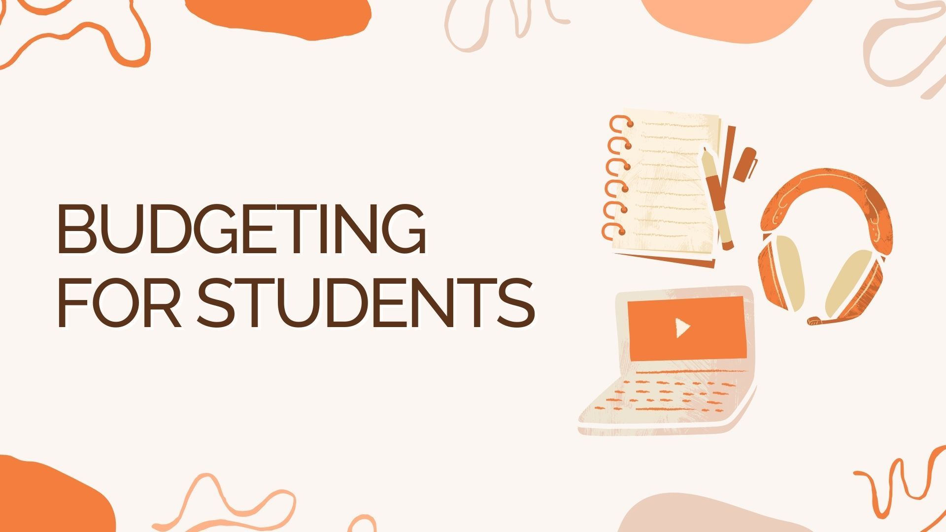 banner for budgeting for students with illustration of latop, earphones and writing pad 