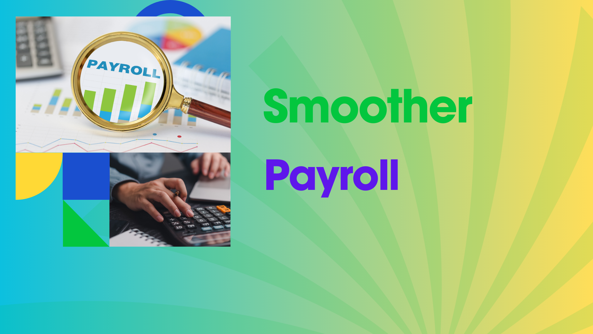 green background with words smoother payroll