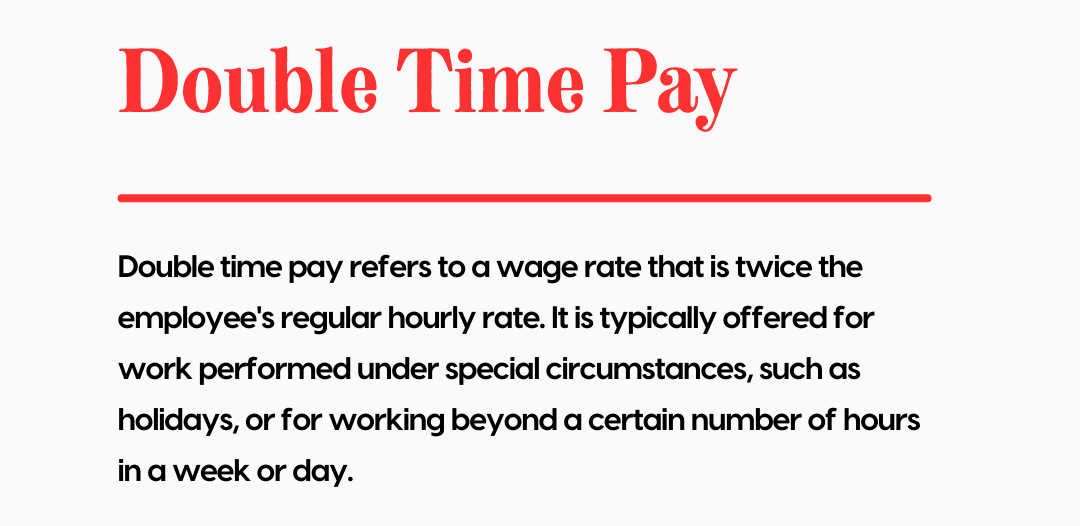 double time pay definition