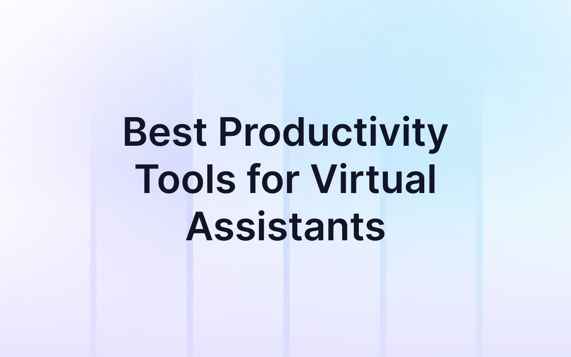 Best Productivity Tools for Virtual Assistants in 2026