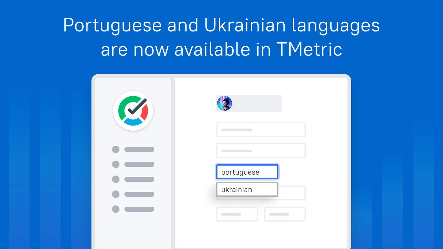 Portuguese And Ukrainian Languages Are Supported In TMetric