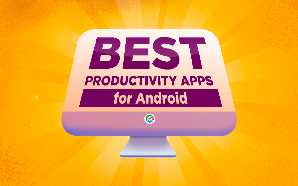 computer screen on the golden background with words best productivity apps for android 