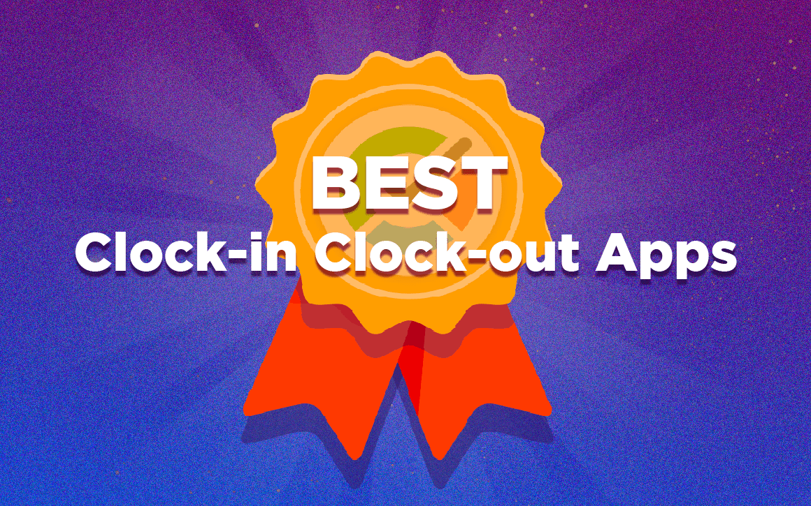 Streamline Your Time Management with the Best Clockin Clockout Apps