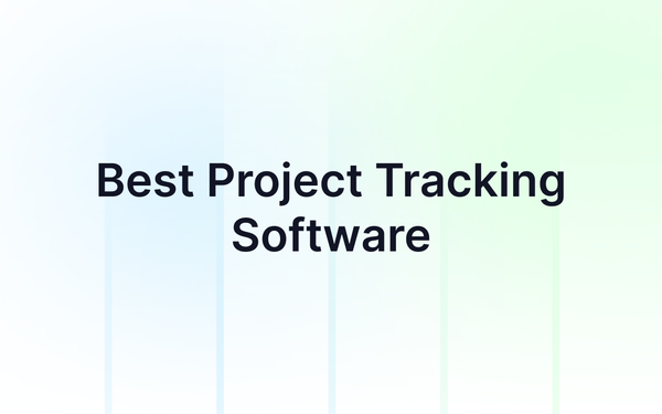 Best Project Tracking Software to Track Time, Tasks, and Progress in 2026
