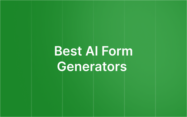 Best AI Form Generators in 2026