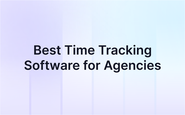 5 Best Time Tracking Software for Agencies in 2026